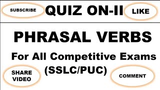 PHRASAL VERBS II QUIZ IIMCQs QUESTIONS [upl. by Nelloc]