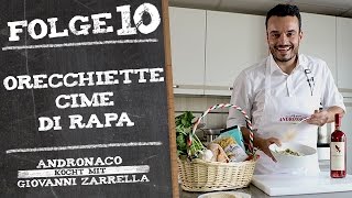 Apulisches Pastagericht mit italienischem Wildbroccoli – Andronaco kocht mit Giovanni Zarrella [upl. by Spragens]