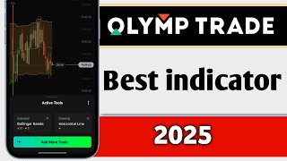 Olymp Trade Best Indicator 2025 [upl. by Enyad]