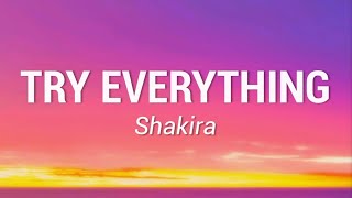 Shakira  Try Everything Lyrics [upl. by Georgena]