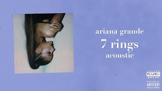 Ariana Grande  7 Rings Acoustic [upl. by Ahsennek]