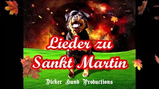 Lieder zu Sankt Martin Martinssingen [upl. by Nepets409]