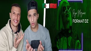 Raja Meziane  Format DZ REACTION 🇲🇦🇩🇿🔥 هدشي عالمي 🔥 [upl. by Repip736]