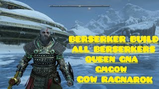 BERSERKER BUILD  ALL BERSERKERS AND QUEEN GNA  GMGOW  GOW RAGNAROK [upl. by Aldora]