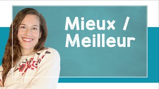 Mieux VS Meilleur  A2 avec Alicia [upl. by Norat]