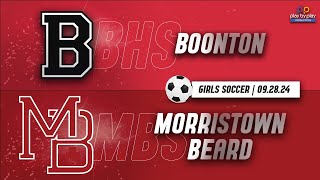 Morristown Beard School Girls Soccer vs Boonton 92824 [upl. by Robinett487]