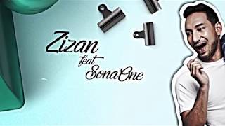 Zizan feat SonaOne  Chentaku Official Lyric Video [upl. by Lantha641]