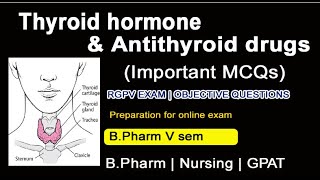 MCQs on Thyroid hormone and Antithyroid drugs  Important MCQs of Thyroid hormone  Online exam [upl. by Atiuqal]