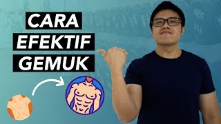 Cara Efektif Gemuk Dari Kurus Jadi Gemuk [upl. by Falcone]