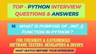 16  What is the purpose of init function in Python  SDETQADev IQs  Freshers amp Experienced [upl. by Isma]