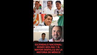 Escándalo Nacional Irineo Molina y el Mayor Desfalco en la Historia de México [upl. by Yung]