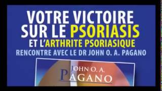 Guérir du psoriasis  lalternative naturelle du Dr John Pagano [upl. by Jamima]