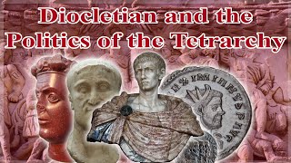 Diocletian and the Politics of the Tetrarchy Ft Dr Byron Waldron [upl. by Bocyaj]