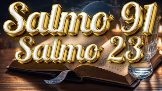 ORACIÓN del DÍA 16 de NOVIEMBRE  SALMO 91 y SALMO 23 Las dos ORACIONES MÁS PODEROSAS de la BIBLIA 🧡 [upl. by Janenna39]