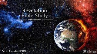 Revelation Bible Study Part 1 Introduction Chapter 1 [upl. by Dole]