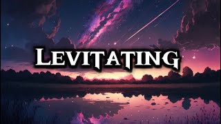 Levitating SongLyrics [upl. by Ewolram]