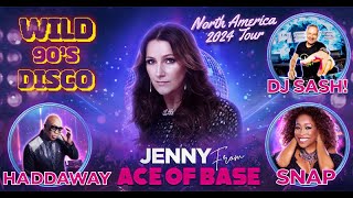 Ace of Base Haddaway Snap amp DJ Sash  North America Tour 2024  Iconic Stars of the 90s Live [upl. by Iturhs]