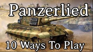 10 Ways to play the Panzerlied [upl. by Ahsa965]