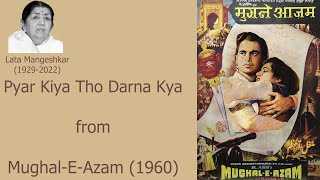 Pyar Kiya Tho Darna Kya with Lyrics and Translation latamangeshkar latamangeshkarsongsmughaleazam [upl. by Orravan]