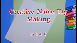 DIY Name Tag Making NameTagMaking CreativeCraft [upl. by Bonaparte700]