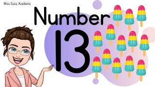 NUMBER 13  TEACHLEARN THE NUMBER THIRTEEN  Introduction and Revision [upl. by Saraiya]