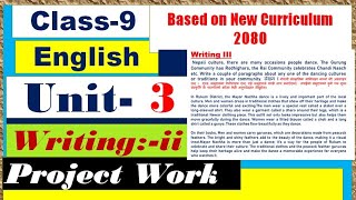 Grade 9 English Unit 3  Writing ii amp Project Work [upl. by Grous]