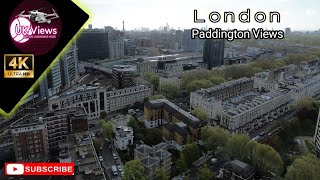 London paddington area views from the sky  4K UHD video 2024 🇬🇧 [upl. by Couhp]