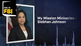 My Mission Siobhan Johnson [upl. by Aerdnael]