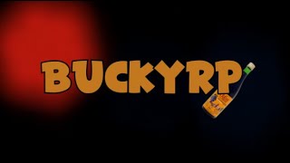 BUCKY RP Funny Moments 1 [upl. by Malory]