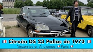 🇫🇷 Citroën DS 23 ie Pallas de 1973 🇫🇷 Vincennes en Anciennes 🇫🇷 Paris 🇫🇷 [upl. by Scevour]