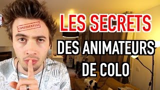 LES SECRETS DES ANIMATEURS DE COLO  NINO ARIAL [upl. by Robillard]