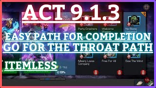 MCOC Act 9  913  Easy Path for Completion  Go for the Throat Path  Overseer Boss [upl. by Leland394]