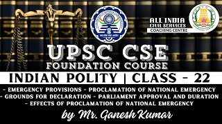 Day  87  Indian Polity  Class 22  UPSC CSE Foundation Course  Mr M Ganesh Kumar [upl. by Neslund]