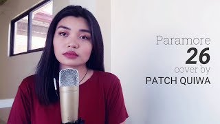 Paramore  26  COVER by Patch Quiwa [upl. by Haimarej]