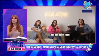 Hermanas de Patricio Parodi mandan indirecta a Luciana Fuster “Preferimos que esté soltero” [upl. by Champagne863]