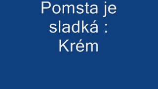 Pomsta je sladká  Krém [upl. by Mahda]