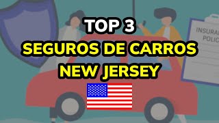 🥇 TOP 3 Seguros de Carros Baratos en NEW JERSEY Estados Unidos [upl. by Anead]