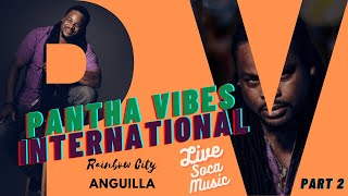 Pantha Vibes International Live Music from Anguilla Part 2 [upl. by Anorahs460]