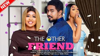 THE OTHER FRIEND  BENITA ONYIUKE PAMELA OKOYE BEN LUGO OGE 2023 EXCLUSIVE NOLLYWOD MOVIE [upl. by Engen]