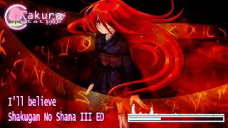 Ill believe Shakugan no Shana III ED [upl. by Immac]