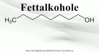 Fettalkohole [upl. by Nareik]