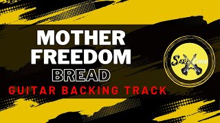 BREADMOTHER FREEDOM GUITAR BACKING TRACK [upl. by Ailedamla]