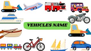 List of Vehicle Names  Types of Vehicles in English  Vehicles Vocabulary Words vehiclesname [upl. by Auj]