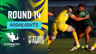 Connacht v Zebre Parma  Instant Highlights  Round 14  URC 202324 [upl. by Slack]