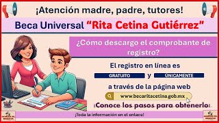 Beca “Rita Cetina Gutiérrez” ¿Cómo descargo el comprobante de registro [upl. by Valdas]