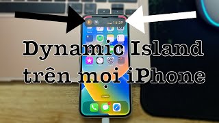 Dynamic Island cho mọi iPhone không jailbreak [upl. by Ariahs176]