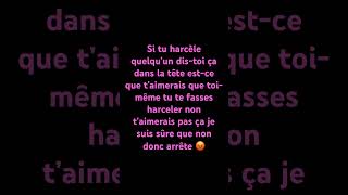 Arrête le harcèlement tout de suite ￼ [upl. by Obeng]