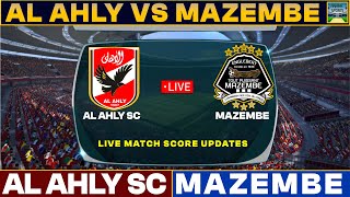 Al Ahly Vs TP Mazembe Live Match Today  ALA Vs TPM Live Football Match 2024 Live [upl. by Atimed]