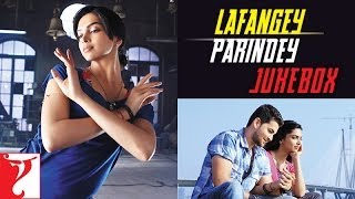 Lafangey Parindey Audio Jukebox  R Anandh  Neil Nitin Mukesh  Deepika Padukone [upl. by Jennine]