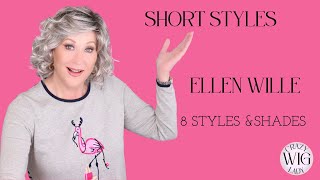 SHORT STYLES  Ellen Wille WIGS  WIG CHAT  8 STYLES amp COLORS  WHY I LOVE THESE STYLES [upl. by Gulick]